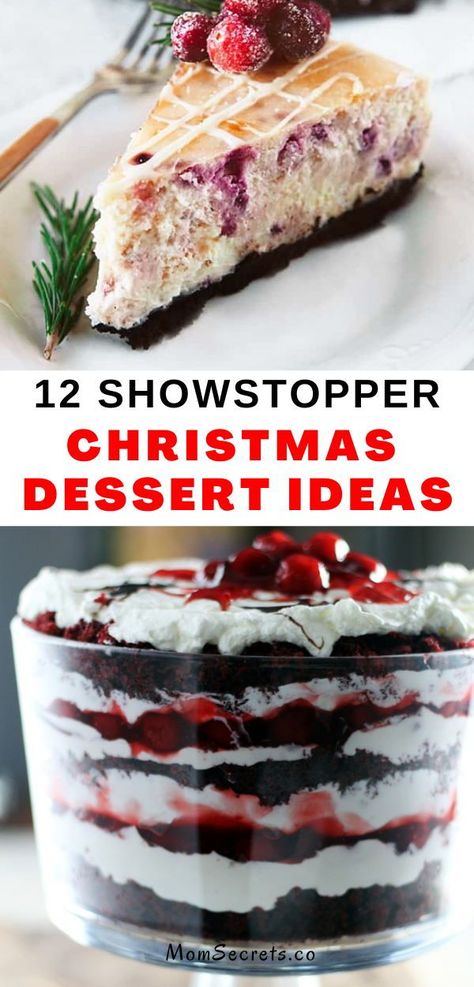 Make your Christmas dessert a real standout this year with these 12 Christmas Show-stopper Desserts that are guaranteed to impress everyone. #christmas #holidays #christmasdesserts #desserts Showstopper Desserts, Christmas Dessert Ideas, Christmas Dinner Desserts, Showstopper Dessert, Christmas Trifle, Xmas Desserts, Christmas Desserts Easy, Christmas Baking Recipes, Christmas Candy Recipes