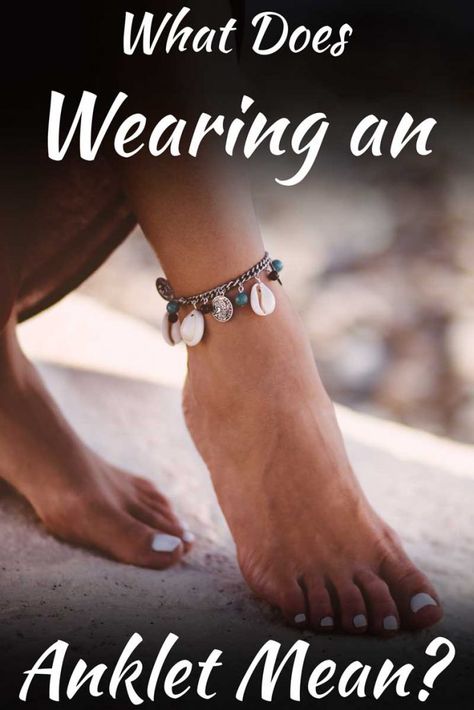 What Does Wearing An Anklet Mean? - Article by StyleCheer.com #SC #StyleCheer #fashionstyle #styleinspiration Bracelet Meaning, Black Anklet, Ankle Bracelets Boho, Anklets Diy, Anklets Indian, Ankle Bracelets Diy, Silver Ankle Bracelet, Anklet Designs, Crystal Anklet