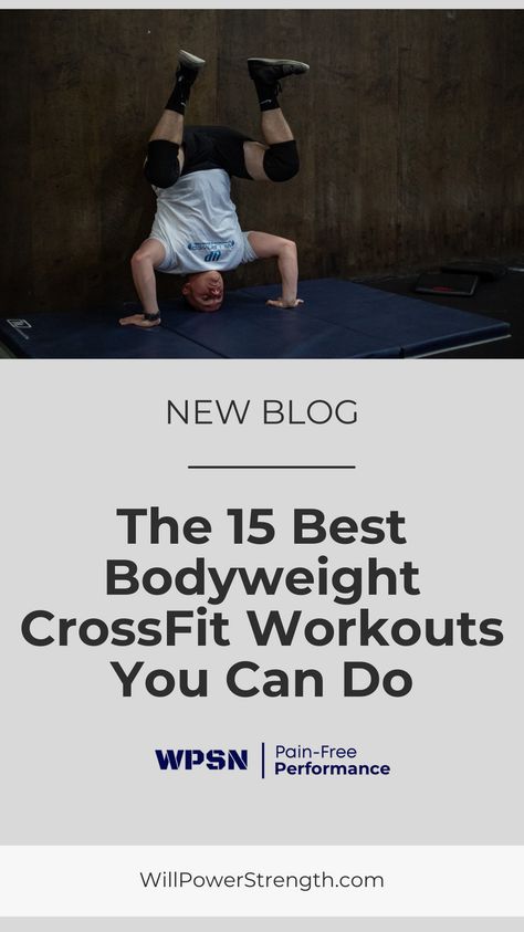 Over the last 12 years of coaching CrossFitters, I have prescribed and done these fifteen bodyweight CrossFit workouts myself, and I know how potent they can be. Give them a shot, and let me know how you did! Crossfit Coach, Tactical Training, Physical Therapist, Crossfit Workouts, Weekly Workout, Pain Free, Training Tips, Body Weight, Fitness Training