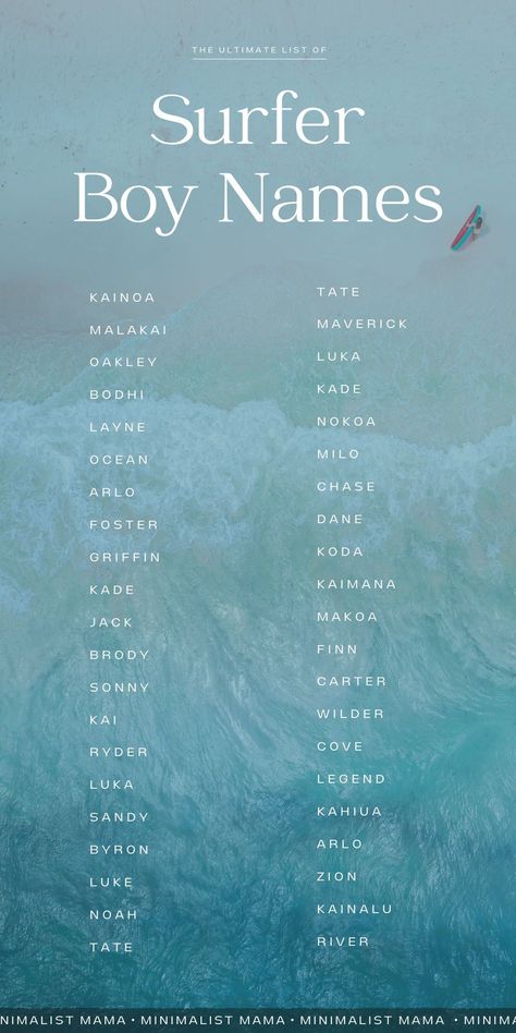 Searching for cute baby boy names? From unique and uncommon to super popular, this baby names list of surfer boy names (ocean baby names) is full of cool boy names that are inspired by all things sun and sand. (Perfect if you love nature names for boys!) Ocean Names Aesthetic, Ocean Last Names, Ocean Boy Names, Beach Boy Names, Surfer Boy Names, Names Ocean, Guys Names, Aesthetic Boy Names, Name Ideas Boy