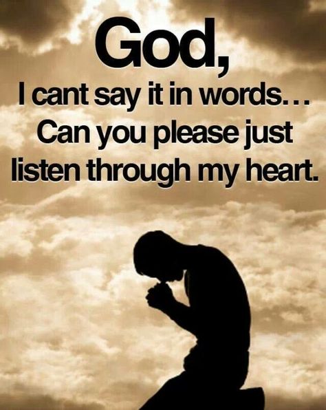 God please listen through my heart.... Image Zen, Ayat Alkitab, Praying To God, Prayer Warrior, Faith Inspiration, E Card, Spiritual Inspiration, Dear God, Faith In God