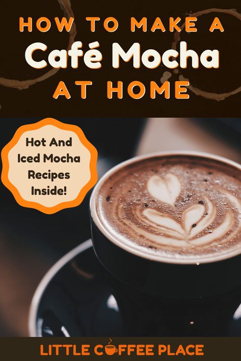 If you're craving a delicious, rich mocha, you don't have to run to the coffee shop! It's easy to make the perfect hot or iced mocha right at home, even if you don't have any special equipment! #littlecoffeeplace #mocha #mocharecipe #cafemocha #icedmocha #hotmocha Mocha Macchiato Recipe, Espresso Mocha Recipes, Mocha Espresso Drink, Caffe Mocha Recipe, Moka Coffee Recipe, Moka Pot Recipes Drinks, How To Make Mocha Coffee At Home, Mocha Breve Recipe, Mochachino Coffee