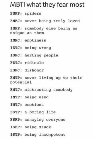 what MBTI types fear the most Personalidad Infj, Enfj Personality, Mbti Charts, Isfj Personality, Istp Personality, Infp Personality Type, Enfp Personality, Intp T, Mbti Types