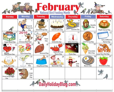 Monthly List, National Holiday Calendar, Silly Holidays, Calendar February, Holidays Calendar, Monthly Celebration, Love Your Pet Day, February Holidays, Fun Holidays