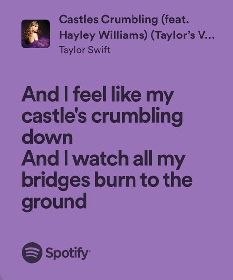 Taylor Swifr, Castles Crumbling, Taylor Swfit, Down Song, Soft Grunge Aesthetic, Taylor Lyrics, Song Lyric Quotes, Lyrics Aesthetic, Me Too Lyrics