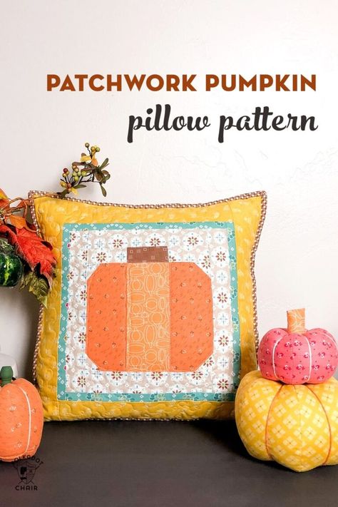 How to Make a Cute Patchwork Pumpkin Pillow | Polka Dot Chair Quilted Pillow Patterns, Pumpkin Pillow Pattern, Sewing Crafts For Kids, Thanksgiving Sewing, Diy Fabric Pumpkins, Patchwork Pumpkin, Pumpkin Quilt, Fall Creations, Pillow Sewing