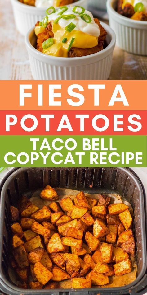 Fiesta Potatoes  for Side dish Pinterest pin. Taco Bell Copycat Potatoes, Taco Potato Skins, Roasted Mexican Potatoes, Copycat Fiesta Potatoes, Loaded Fiesta Potatoes, Copycat Taco Bell Potatoes, Fiesta Potatoes Recipes, Cheesy Fiesta Potatoes Taco Bell, Cheesy Taco Potato Bowls