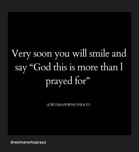 God Sent Me You Quotes, Waiting Season, Praise Jesus, Morning Prayer Quotes, Prayer For You, Christian Bible Quotes, Fav Quotes, Girly Quotes, Deep Quotes