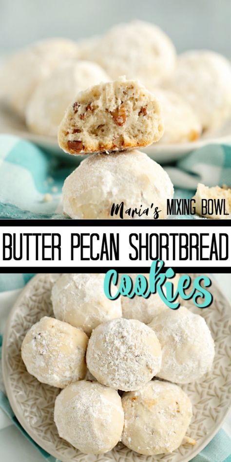 Butter Pecan Snowball Cookies Butter Pecan Shortbread, Butter Ball Cookies Recipe, Pecan Balls, Snowballs Recipe, Pecan Snowballs, Pecan Snowball Cookies, Pecan Shortbread Cookies, Pecan Shortbread, Snowball Cookie Recipe