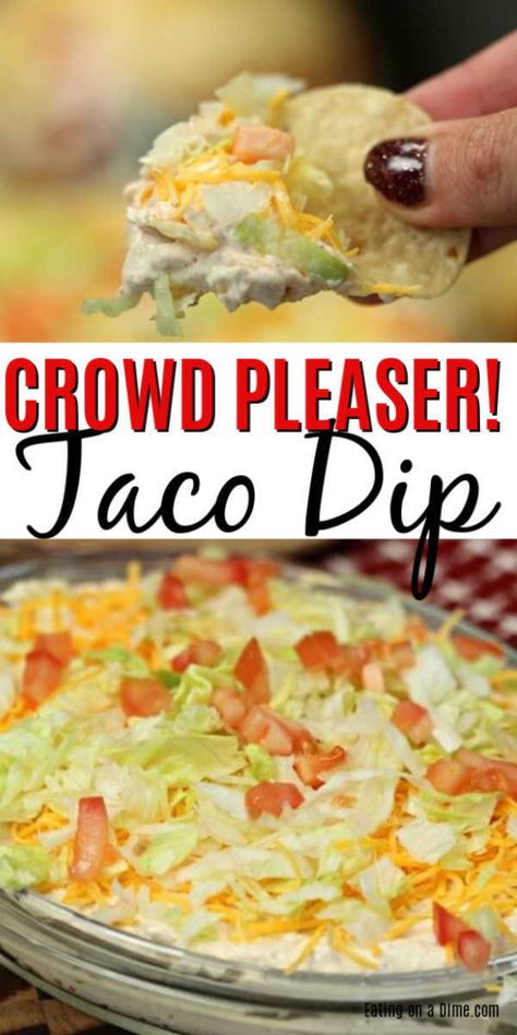 Taco Platter Dip, Basic Taco Dip, Quick Chip Dip Recipes, Taco Dip For Party, Taco Chip Dip Recipes, Taco Dip For A Crowd, Taco Dips Recipes, Tortilla Dip Recipes Easy, Taco Dip Recipe Easy