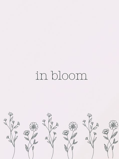 Keep Blooming Tattoo, Bloom Logo, Story Generator, Learning New Things, Plant Tattoo, Bloom Where You Are Planted, Babe Quotes, Word Tattoos, 2024 Vision