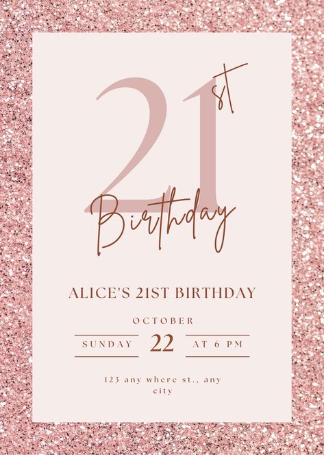 Elegant Invitations Birthday, 21st Birthday Invitations Templates Pink, How To Do Birthday Cards, 21 St Birthday Invitations, Invitation Card Design 21st Birthday, Birthday Card Ideas Invitation, Invite Birthday Card, Birthday Invation Template, 21 Birthday Invitations Template