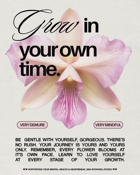 Inspire Quotes Wallpaper, Poster Positive Vibes, Positive Self Motivation Quotes, Self Love Quotes Affirmations, Mental Health Affirmation Ideas, Flower Wallpaper Quotes, Pretty Girls Quotes, Flower Affirmations, Demure Quotes