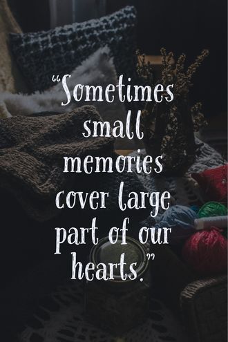 Happy Memories Quotes, Quotes About Memories, Good Memories Quotes, Making Memories Quotes, Tiny Quotes, Short Inspirational Quotes, Sweet Quotes, Memories Quotes, Inspiring Quotes About Life