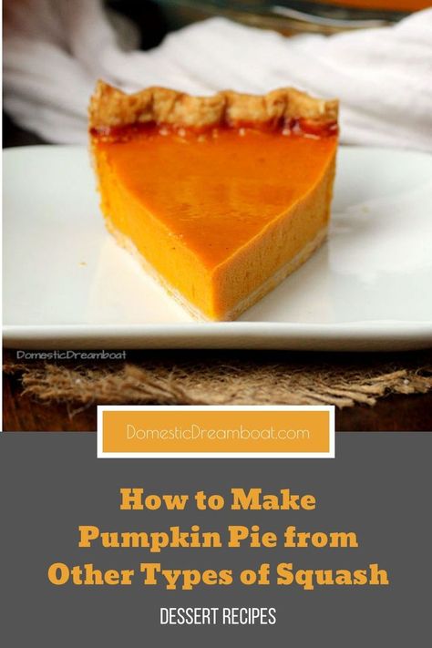 Roasted Winter Squash Pie (aka Pumpkin Pie) is the perfect dessert for fall - it can be made with butternut or acorn squash, or of course, pumpkin. Dessert Recipes | Make Ahead Dessert Recipes | Fall Recipes Acorn Squash Pie Recipe, Squash Pie Recipes, Roasted Winter Squash, Types Of Squash, Butternut Squash Pie, Dessert For Fall, Classic Fall Desserts, Butternut Squash Cinnamon, Squash Pie