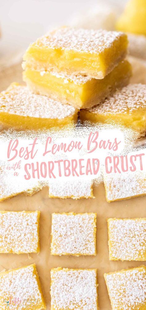 Lemon Bars 9x13 Pan, Shortbread Crust Recipe, Lemon Desserts Bars, Bars With Shortbread Crust, Homemade Lemon Bars, Classic Lemon Bars, Best Lemon Bars, Lemon Bars Easy, Lemon Bars Recipe