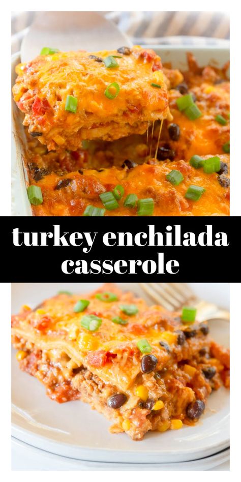 Healthy Ground Turkey Enchilada Recipe, Mexican Ground Turkey Casserole, Ground Turkey Enchiladas Easy, Enchilada Casserole Turkey, Healthy Enchiladas Casserole, Turkey Zucchini Enchilada Casserole, Ground Turkey Mexican Lasagna, Mexican Casserole With Ground Turkey, Enchiladas Turkey Ground