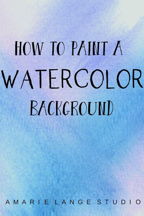 Watercolour Backgrounds Ideas, Background For Watercolor Painting, Quotes With Watercolor Background, Watercolor Wash Background Tutorials, Free Watercolor Background, How To Paint Watercolor Background, Watercolor Abstract Background, How To Watercolor Background, Simple Watercolor Background Ideas