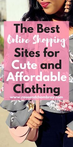 Best Dress Stores, Best Affordable Clothing Websites, Where To Get Affordable Clothes, Affordable Womens Clothing Website, Shopping Apps Clothes, Cheap Clothes Website, Clothing Stores To Shop At, Cheap Online Shopping Sites For Teens, Shopping Websites Clothing Sites