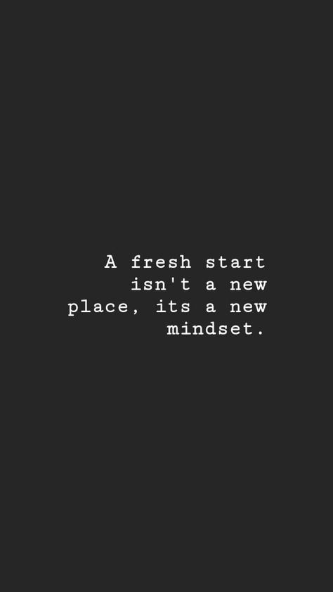 Starting Anew Quote, Starting From Experience Quote, Quotes For Fresh Start, A Fresh Start Is A Mindset, Fresh Starts Quote, Back To The Basics Quotes, Start Fresh Quotes, New Begging Quotes Fresh Start, Quotes About New Beginnings Fresh Start