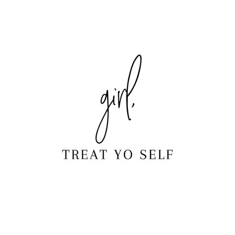 Quotes About Treating Yourself, Treat Yourself Quotes Shopping, Treat Myself Quotes, Treating Yourself Aesthetic, Treating Myself Aesthetic, Beauty Therapist Quotes, Treat Yourself Aesthetic, Self Care Quotes Beauty, Beautician Quotes