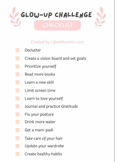 Ready for a glow up? Here is how to glow up with a brand new glow up challenge and glow up checklist Glow Up Checklist Aesthetic, At Home Glow Up Checklist, Things To Do For A Glow Up, 5 Day Glow Up Challenge, September Glow Up Challenge, Crazy Glow Ups, Break Up Glow Up Checklist, Glow Up Project, Shopping For Glow Up