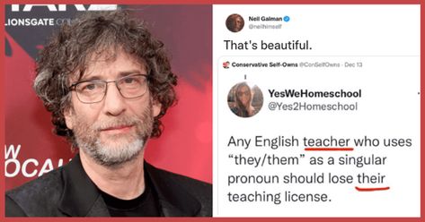 Neil Gaiman has long been an ally of trans and non-binary people, and he poked holes in a 'grammatical' argument for not using they/them pronouns. Free English Lessons, Cool Quotes, Medieval Romance, Singular Nouns, They Them Pronouns, Non Binary People, Gender Binary, Men Are Men, Fantasy Authors