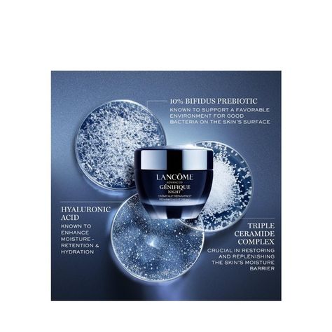 Lancôme Advanced Génifique Night Cream with Triple Ceramide Complex Ageless Beauty, Wrinkle Cream, Anti Aging Cream, Skin Barrier, Perfect Skin, Best Face Products, Night Cream, Skin Care Essentials, 72 Hours