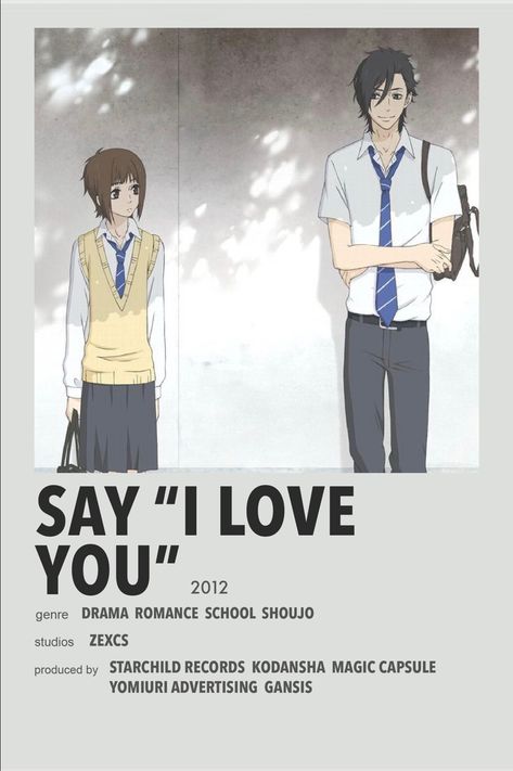 Say “I Love You” minimal anime poster Shojo Anime, Best Romance Anime, Anime Show, Anime Suggestions, Animes To Watch, Poster Anime, Anime Printables, Anime Watch, Anime Titles