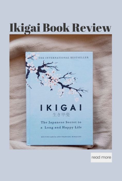 IKIGAI : The Japanese Secret to a Long and Happy life Find your Purpose Read more.... Ikigai Book, Find Your Purpose, Book Talk, Japanese Words, Happy Reading, Activity Days, Life Purpose, Book Review, Happy Life