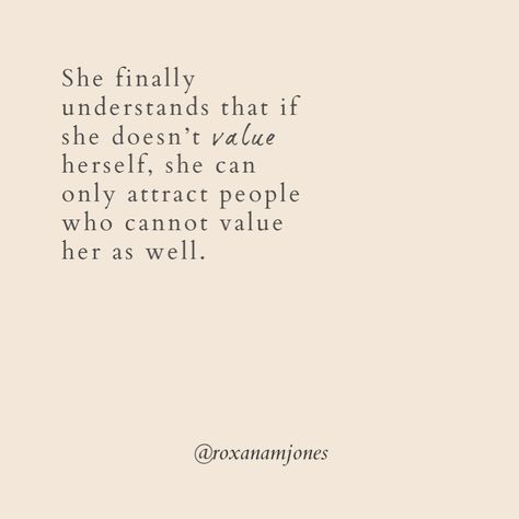 Self Value Quotes Relationships, Don’t Value You Quotes, You Are Not Responsible Quotes, You Are Valued Aesthetic, Your Value Quotes Relationships, Value Life Quotes, Your Environment Quotes, Put Yourself First Quotes Relationships, You Are Valuable