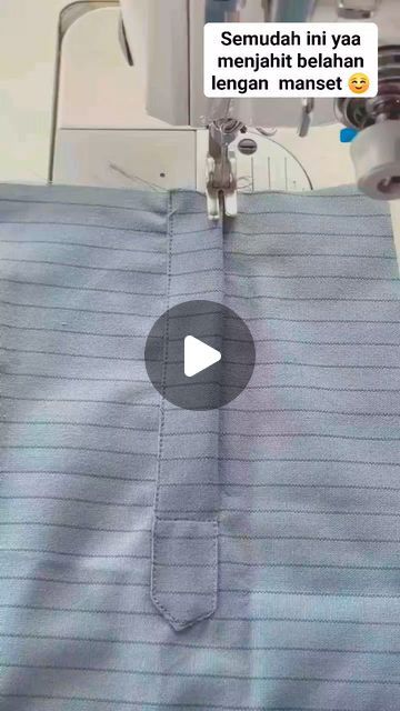 Rumah Jahit Zhu on Instagram: "Menjahit belahan lengan manset #sewingtips #sewing #tekhnikmenjahit #belajarmenjahit #tipsmenjahit #tailor #kangjahit #reels #fyp" Tips Menjahit, Manset Lengan, April 27, Sewing, On Instagram, Instagram