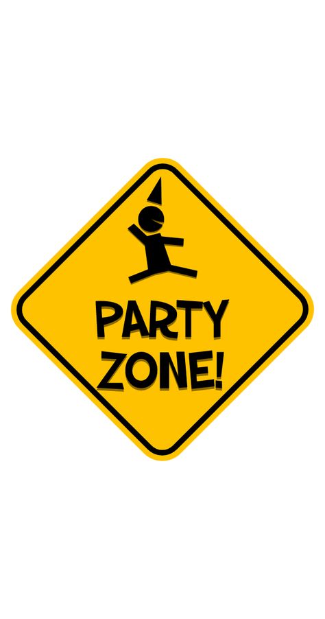 Attention! This is where the party zone begins, so put on a celebratory cap and have a fun. Funny road sign sticker for hot web parties.. #yellow #Party #Sign #RoadSign #Funny #Zone Funny Road Signs, Construction Theme Birthday Party, Fest Temaer, Construction Theme Party, Party Zone, Idee Cricut, Yellow Party, Cute Room, Party Stickers