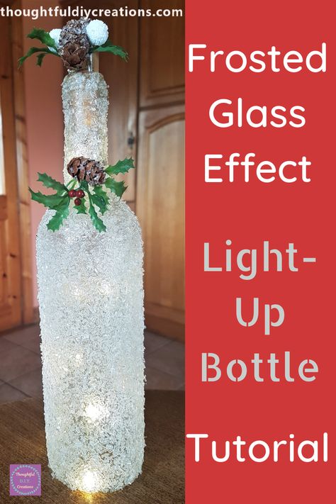 Wine Bottle Lights Diy How To Make, Christmas Bottle Crafts Diy, Frosted Glass Christmas Ideas, Painted Christmas Bottles With Lights, Decorated Wine Bottles For Christmas, Sea Glass Bottles Diy, Liquid Bottle Crafts, Christmas Holiday Crafts For Adults, Lights In Glass Bottles