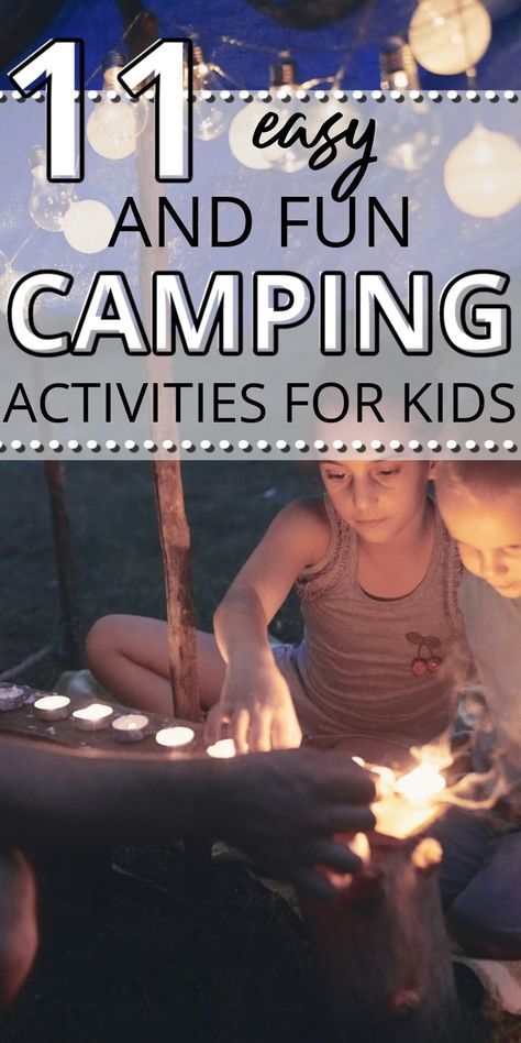 EASY CAMPING ACTIVITIES FOR KIDS AND TODDLERS- Need some ideas for things to do while camping? These are simple to set up and don't require many supplies or materials. Camping Crafts For Toddlers, Easy Camping Crafts, Crafts For Toddlers Easy, Fun Camping Activities, Cabin Activities, Camping Gear List, Camping Crafts For Kids, Camping With Toddlers, Camping Activities For Kids