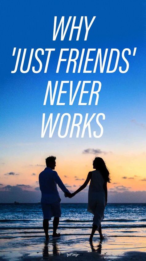 You can't be just friends with someone you're attracted to, especially when you've grown up together. Because, in the end, they will only want one thing from you. Loving A Friend You Cant Have, Man And Woman Friendship, Just Be Friends, We Can't Be Friends, Can’t Be Friends With Someone You Love, Being Friends With Someone You Love, Can Men And Women Be Just Friends, Lovers To Friends, Can We Be Friends