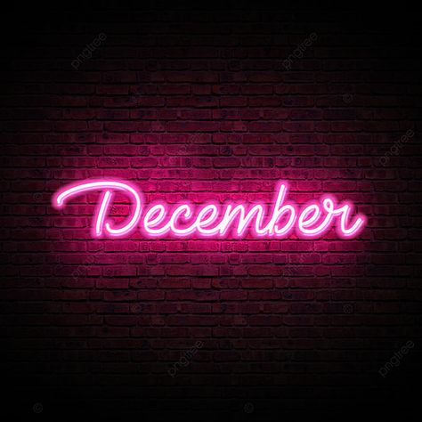 Neon Glow December Month Text Effect Pink Neon Wallpaper, December Month, Big Sales Banner, Neon Light Wallpaper, Summer Sale Banner, Pink Neon Sign, Neon Signs Quotes, Neon Quotes, November Month