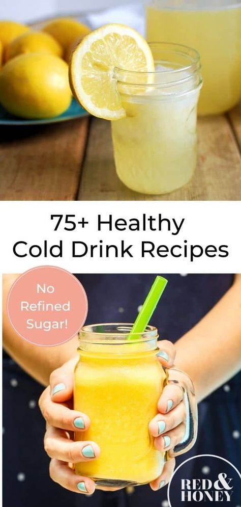 These homemade cold drink recipes are the perfect addition to your summer routine. Bonus: they’re all made with healthy ingredients and no refined sugar! You’re sure to find more than one you’ll love! #norefinedsugar #colddrinks Blended Healthy Drinks, Healthy Drink Options, Healthy Drink Alternatives, Healthy Cold Drinks For Summer, Healthy Beverages Clean Eating, Morning Beverages Healthy, Healthy Evening Drinks, Healthy Delicious Drinks, Cold Beverages Recipes