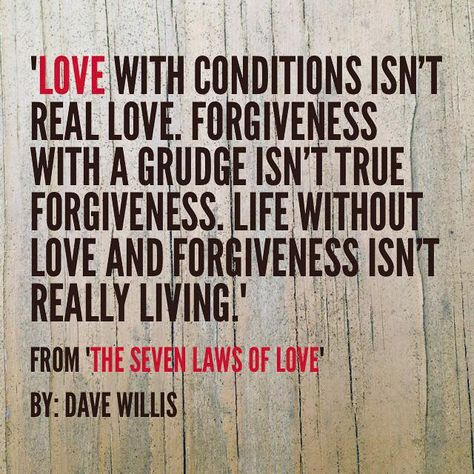 Conditional Love, Law Of Love, Real Love Quotes, Forgiveness Quotes, Love And Forgiveness, Valentine's Day Quotes, Day Quotes, Girly Quotes, Real Love