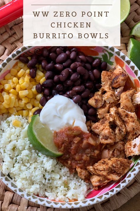 Zero Point Chicken, Chicken Burrito Bowls, Pound Dropper, Weight Watchers Meal Plans, Weight Watchers Snacks, Weight Watchers Recipes Desserts, Weight Watchers Chicken, Chicken Burrito, Chicken Burrito Bowl