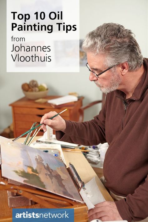 Top 10 Oil Painting Tips from Johannes Vloothuis | Artists Network Oil Painting Videos, Oil Painting Tips, Oil Painting Lessons, Oil Painting For Beginners, Oil Painting Inspiration, Art Demo, Oil Painting Tutorial, Oil Painting Techniques, Painting Canvases