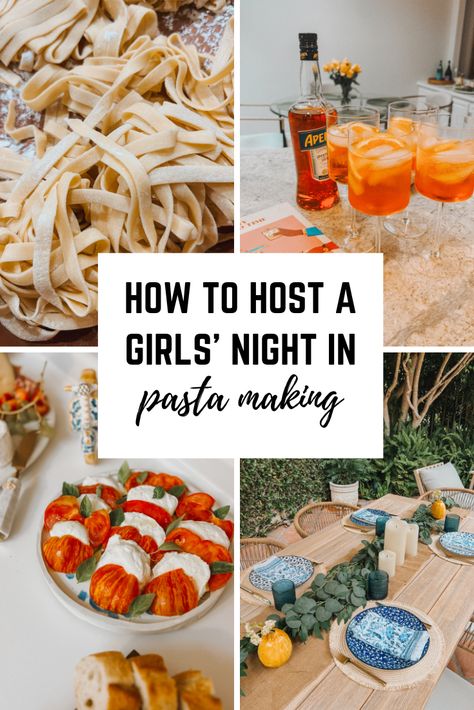 Pasta And Paint Girls Night, Homemade Pasta Making Party, Make Your Own Pasta Party, Monthly Friends Dinner, Pasta Making Party Ideas, Homemade Pasta Dinner Party, Girls Dinner Party Food, Girls Night Dinners, Easy Girls Night Dinner