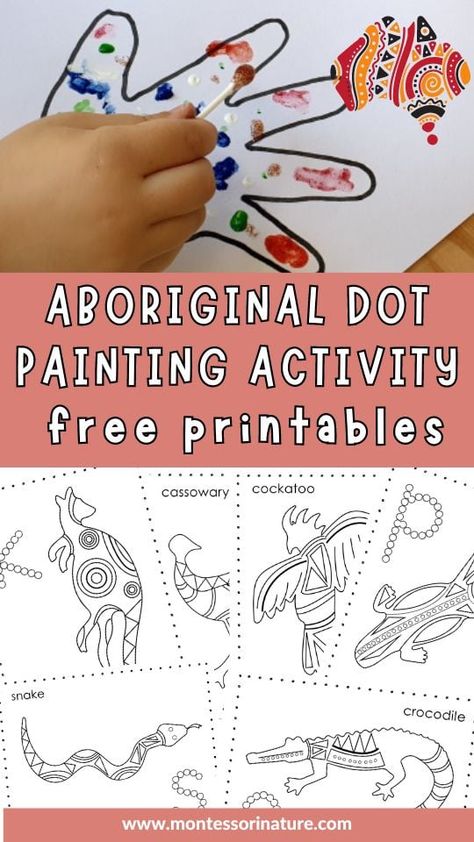 Australian Aboriginal Dot Painting for Children Free Printables and Art Resources - Montessori Nature Printables Aboriginal Preschool Activities, Aboriginal Art Ideas, Indigenous Australian Art Dot Painting, Preschool Indigenous Activities, Aboriginal Craft For Kids, Indigenous Dot Painting, Australia Art Projects For Kids, Truth And Reconciliation Art For Kids, Australia Activities For Kids