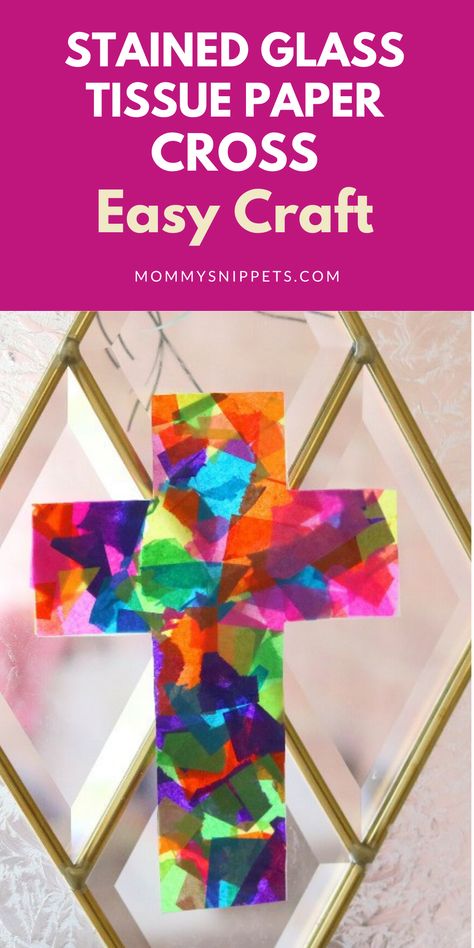 tissue paper cross craft Tissue Paper Cross, Stained Glass Tissue Paper, Good Friday Crafts, Paper Cross, Vacation Bible School Craft, Palm Sunday Crafts, Sunday School Projects, Bible Crafts Sunday School, Stained Glass Cross