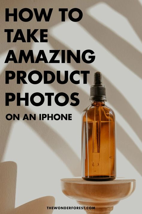 How To Edit Product Photos On Iphone, Taking Product Photos With Iphone, How To Take Product Pictures, How To Take High Quality Iphone Pictures, How To Take Professional Product Photos, Product Photography With Iphone, Mobile Product Photography, Product Photography Iphone, How To Take Product Photos With Iphone