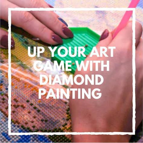 Up Your Art Game With Diamond Painting Tricks, Tips, And Hacks Diamond Painting Tips, Painting Tricks, Diamond Bag, Diamond Art Kits, Skyline Painting, Christmas Diamonds, Paintings Famous, Simple Diamonds, Let The Fun Begin