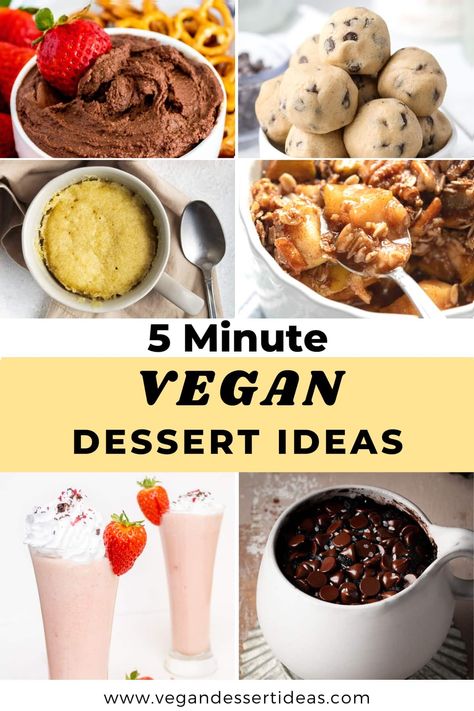 Yes! You can make a delicious vegan dessert in just five minutes! These easy and quick vegan dessert recipes - from mug cakes to milkshakes - are here to satisfy your sweet tooth in a hurry! Vegan Desserts For One, Easy Vegan Dessert Healthy, Best Vegan Desserts Easy, Single Serving Vegan Dessert, Quick Desserts Vegan, Quick Vegan Sweet Treats, Simple Vegan Dessert 3 Ingredients, Vegan Dessert For One, Simple Vegan Dessert Recipes