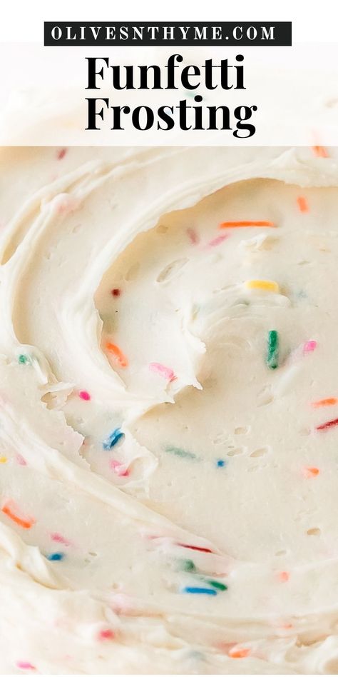 This funfetti frosting is a rich and creamy from scratch vanilla buttercream filled with colorful sprinkles. It’s quick and easy to make in about 10 minutes or less using 5 simple ingredients. Funfetti Cream Cheese Frosting, Non Buttercream Frosting, Funfetti Icing Recipe, Funfetti Buttercream Frosting, Frosting For Funfetti Cake, Funfetti Frosting Recipe, Best Homemade Frosting, Funfetti Icing, Confetti Frosting