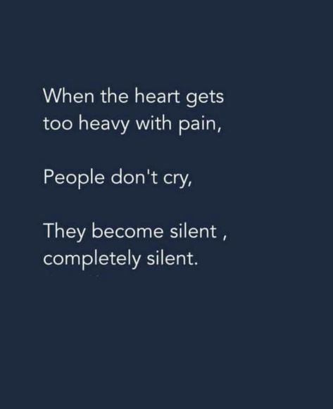 Silent Quotes, Silence Quotes, Heart Quotes Feelings, Quotes Deep Feelings, Heart Quotes, Les Sentiments, Deep Thought Quotes, What’s Going On, Reality Quotes