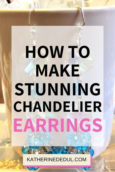 Diy Chandelier Earrings Tutorials, Making Dangle Earrings, How To Make Drop Earrings, How To Make Dangle Earrings Diy, Crystal Bead Earrings Diy, Diy Earrings Beads Dangles, Bead Drop Earrings Diy, Diy Dangling Earrings, How To Make Dangle Earrings